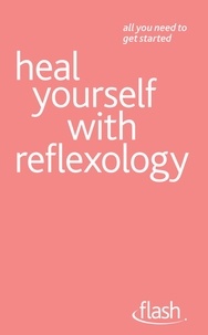 Chris Stormer - Heal Yourself with Reflexology: Flash.
