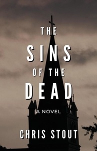  Chris Stout - The Sins of the Dead - A Paige and Andie Novel.