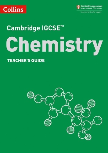 Chris Sunley - Cambridge IGCSE™ Chemistry Teacher’s Guide.