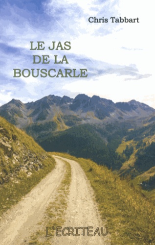 Chris Tabbart - Le Jas de la Bouscarle.