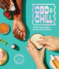 CBD &amp; Chill