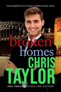 Broken Homes - Book Nine of the Barrington Family Series