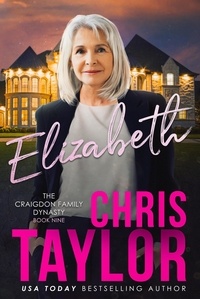  Chris Taylor - Elizabeth - The Craigdon Family Series, #9.