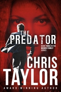 Chris Taylor - The Predator - Book Three in the Munro Family Series - The Munro Family Series, #3.