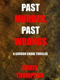 Past Murder, Past Wrongs