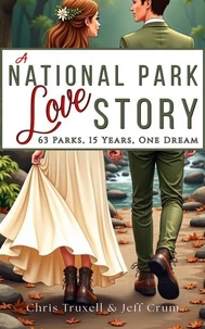 A National Park Love Story