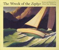Chris Van Allsburg - The Wreck of the Zephyr.