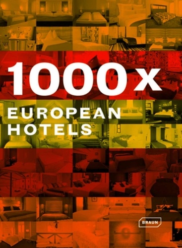 Chris Van Uffelen - 1000x european hotels.