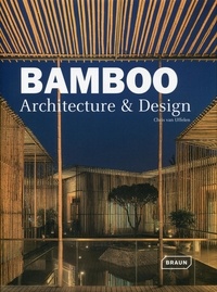 Chris Van Uffelen - Bamboo - Architecture & design.