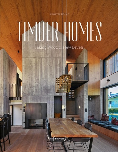 Timber Homes. Taking Wood to New Levels