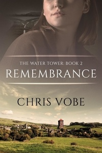  Chris Vobe - Remembrance - The Water Tower, #2.
