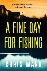A Fine Day for Fishing