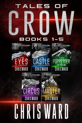  Chris Ward - Tales of Crow - Complete Series 1-5 Boxed Set - Tales of Crow.