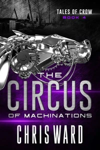 The Circus of Machinations