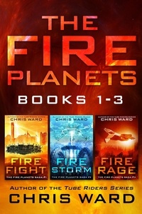  Chris Ward - The Fire Planets Saga Books 1-3 - The Fire Planets Saga.