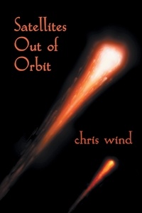  Chris Wind - Satellites Out of Orbit.