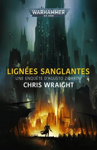 Lignées sanglantes