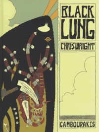 Chris Wright - Black Lung.
