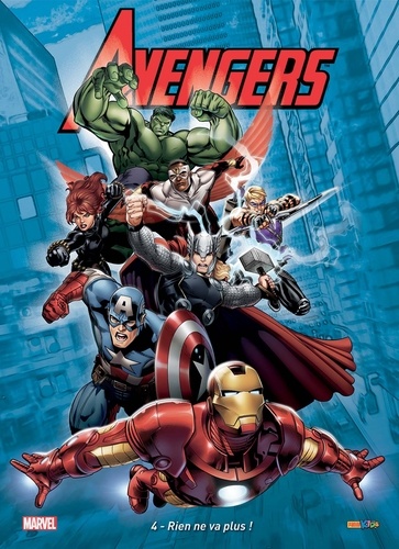 The Avengers Tome 4 Rien ne va plus !. Avec 1 magnet