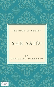  Chriselda Barretto - She Said!.