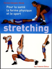 Chrissie Gallagher-Mundy - Stretching - Pour la santé, le Fitness et le sport.