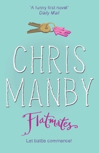 Chrissie Manby - Flatmates.