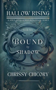 Bound by Shadow