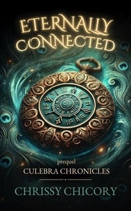 Ebook for Gate examen téléchargement gratuit Eternally Connected - Culebra Chronicles, #0.5