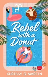 Rebel with a Donut