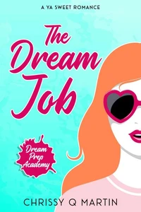 The Dream Job