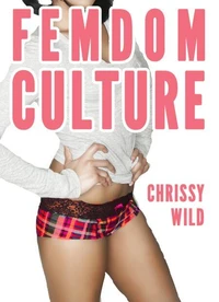 Femdom Culture (Female Domination Society)