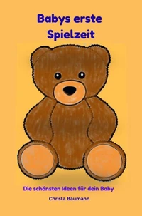 Babys erste Spielzeit