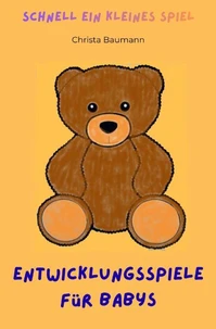 Entwicklungsspiele für Babys