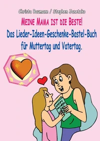 Meine Mama ist die Beste