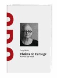 Christa de Carouge - Schwarz auf Weiß.
