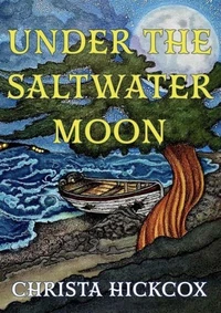 Under The Saltwater Moon