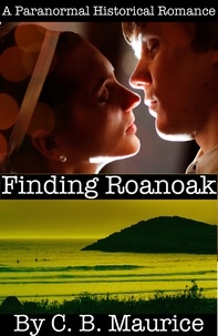  Christa Maurice - Finding Roanoak.