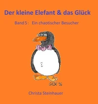 Der kleine Elefant &amp; das Glück