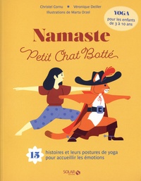 Christel Cornu et Véronique Deiller - Namaste Petit Chat Botté.