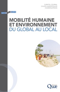 Christel Cournil et Chloé Vlassopoulos - Mobilité humaine et environnement - Du global au local.