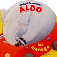 Christel Desmoinaux - Aldo au manège.