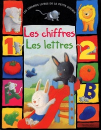 Christel Desmoinaux et Anaël Dena - Les Chiffres, Les Lettres.