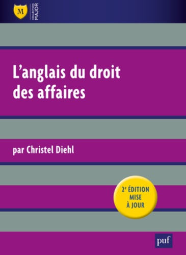 Christel Diehl - L'anglais du droit des affaires.