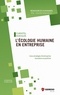 Christel Koehler - L'écologie humaine en entreprise - Une stratégie d'entreprise humaine et positive.