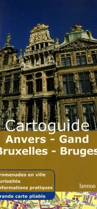 Anvers - Gand - Bruxelles - Bruges
