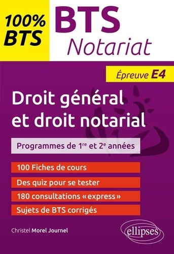 BTS notariat épreuve E4 : Droit général et droit notarial