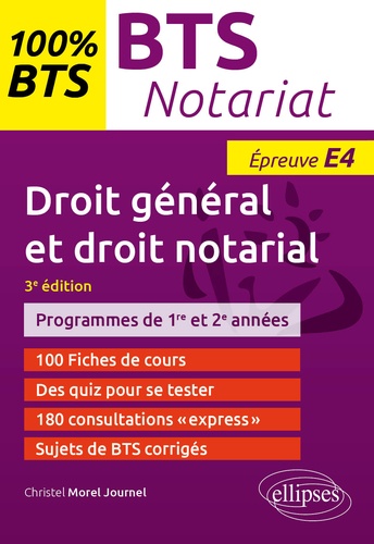 Droit général et droit notarial BTS Notariat épreuve E4 3e édition
