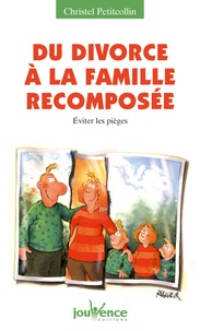 Du divorce à la famille recomposée - Les pièges à éviter.pdf