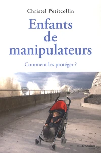 Enfants de manipulateurs