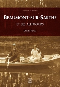 Christel Pomar - Beaumont-sur-Sarthe et son canton.
